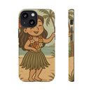 "Little Hula Girl" Phone Case