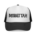 808 "MOBETTAH" Trucker Hat