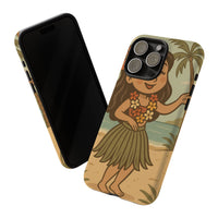 "Little Hula Girl" Phone Case