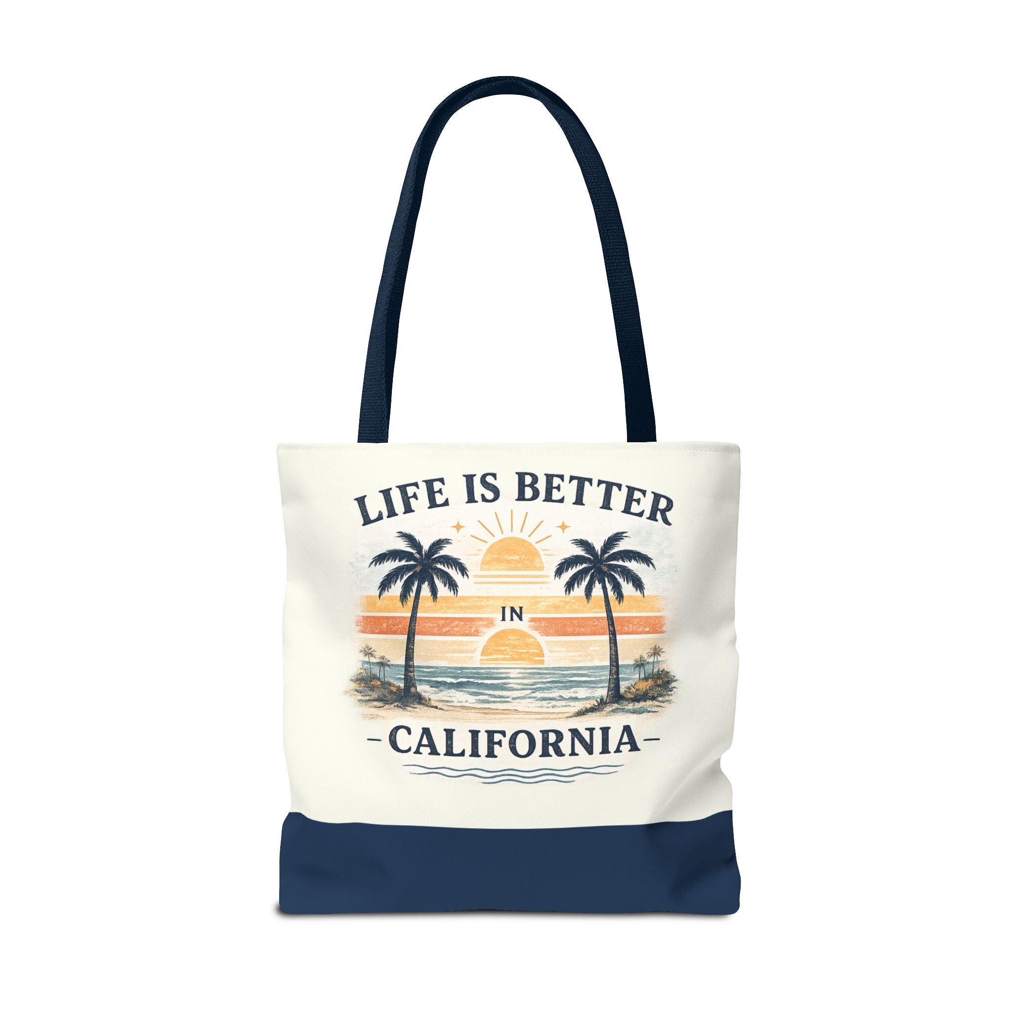 Life Is Better in California Tote Bag