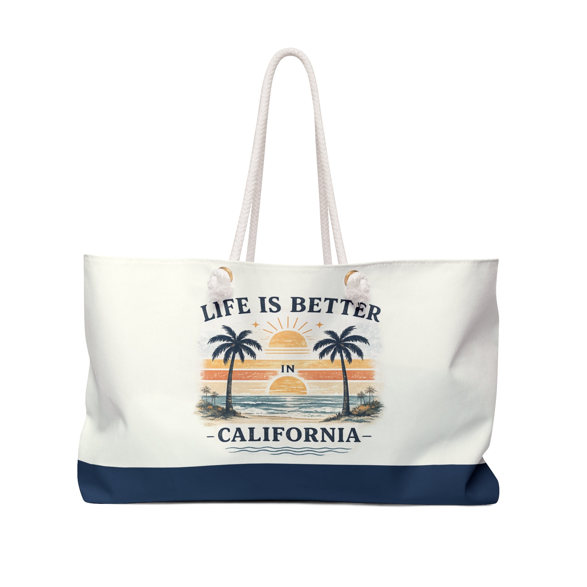 Life Is Better in California Weekender Bag — Beach Travel Tote